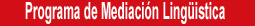 Programa Mediaci�n Ling�istica, tramitaci�n online