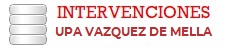 INTERVENCIONES UNIDAD PRIMERA ATENCION COLEGIO VAZQUEZ DE MELLA 